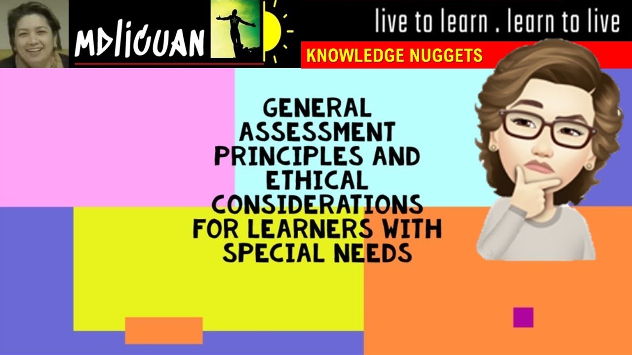 Assessment of Learners with Special Needs (General Principles and