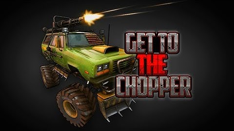 Get To The Chopper Android HD GamePlay Trailer [Game For Kids]
