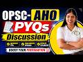 OPSC AHO Previous Year Questions (PYQs) Discussion | Agriculture &amp; Horticulture Officer Exam 2026
