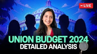 Union Budget 2024-25 Analysis with Experts