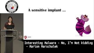 Hack.lu 2016 Interesting Malware - No, I’m not kidding... by Marion Marschalek