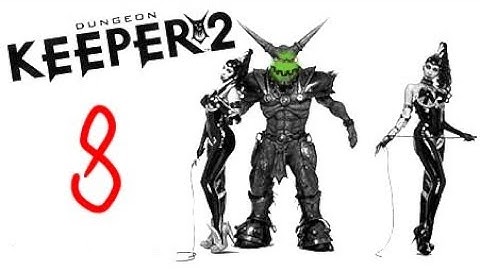 Dungeon Keeper 2 Playthrough - Level 8 - Snapdragon