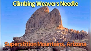 Climbing Weavers Needle. Superstition Mountains, Arizona.