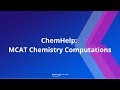 Chemhelp mcat chemistry computations