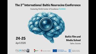 Day 1 of the 3rd International Baltic NeuroCine Conference