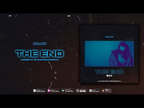 Fraank — The end (Official Audio)