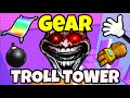 Roblox - Gear Trolling Tower 💥