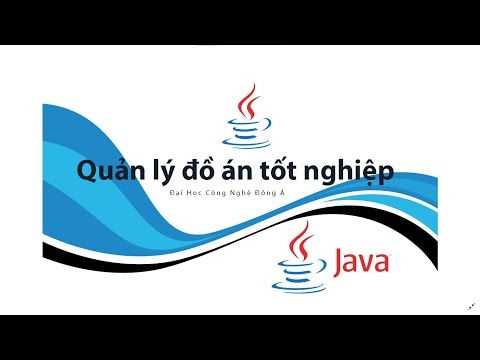 Video Code Java - Quản lý đồ án tốt nghiệp sinh viên || Lập... - youtube