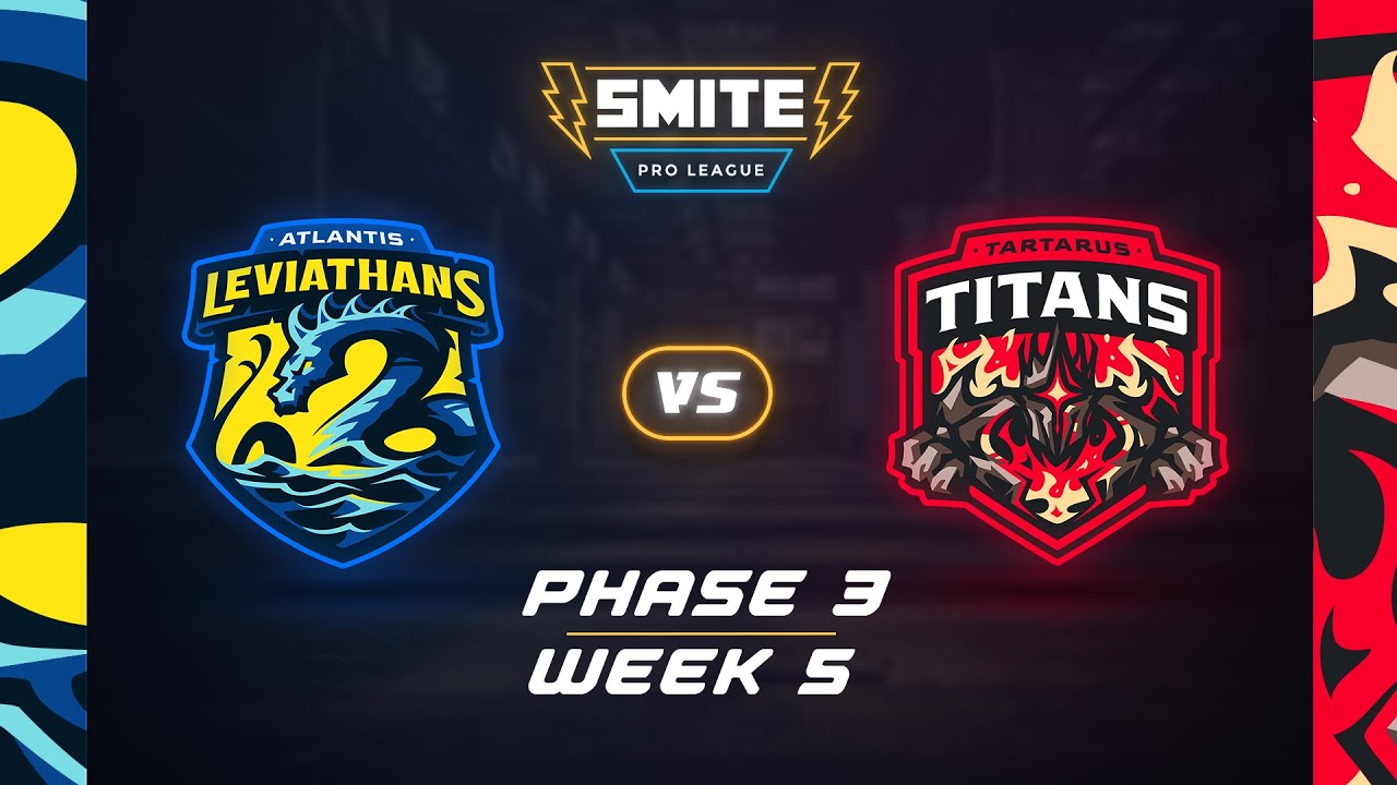 SMITE PRO LEAGUE: Atlantis Leviathans Vs Tartarus Titans (Phase 3: Week ...