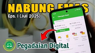 Cara Beli Tabungan Emas Di Pegadaian Digital Online | Nabung Emas di Pegadaian Eps.1 | Juli 2025