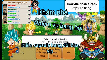 Ngọc rồng online | Update map mới dành cho bang hội- nhiệm vụ và nhận capsule bang đổi quà Vip