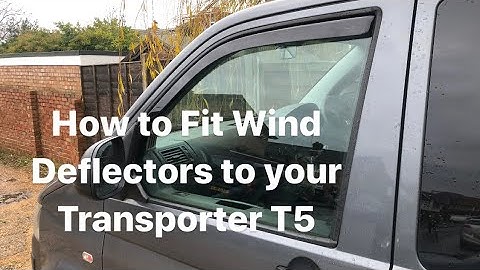 How to Fit Tinted Heko Wind Deflectors to VW T5 & T6