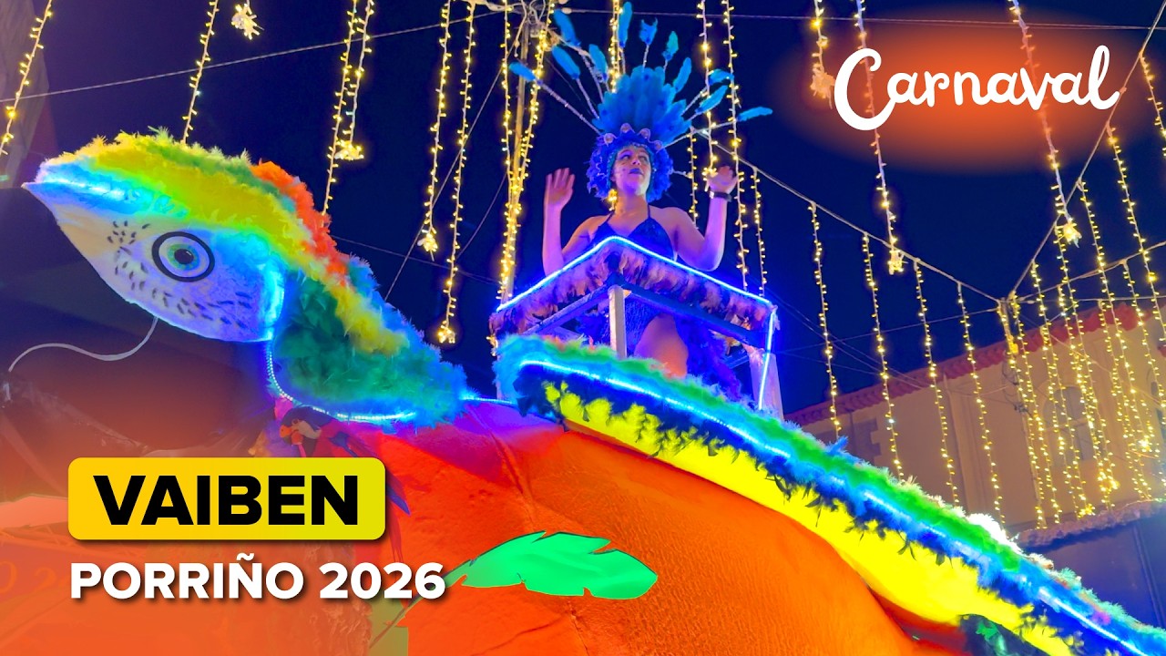 Comparsa VAIBEN de Cepeda 🥳 | CARNAVAL de Porriño 2026 🎭