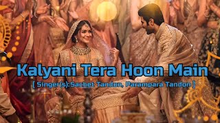 kalyani tera hoon main song 💝|Kalyani vacha vacha song|Day 47 mus|Vijay Deverakonda, Murnal|#kalyani