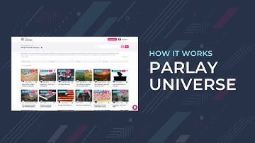 Parlay Universe - How It Works