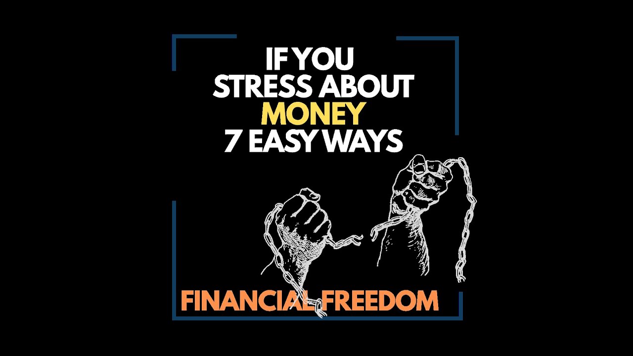 If you stress about MONEY watch these easy steps to FINANCIAL FREEDOM ...
