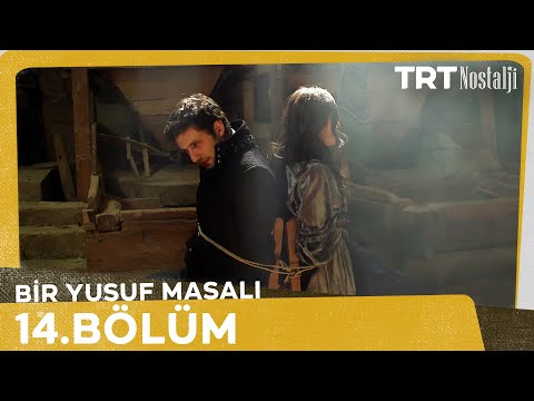 Bir Yusuf Masalı 14. Bölüm