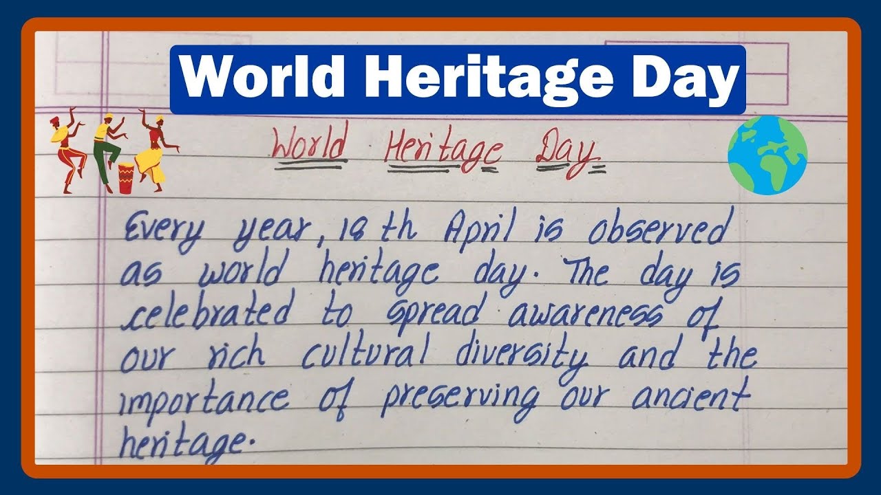 essay on world heritage day