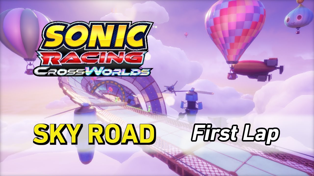 Sky Road - Sonic Racing CrossWorlds OST