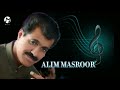 استاد محترم عالم جان Alim Masroor Ne Tekhan Da Ust Ti Alimmasroor Song Asianmusi 