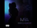 Mýa - Ready For Whatever (OFFICIAL Clean)