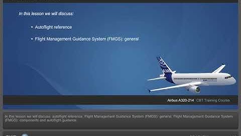 Airbus A320 CBT(New) - Auto Flight Introduction