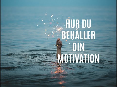 Video: Hur Viktigt är Motivation För En Person