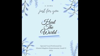Heal The World (Cover) Tribute to Front-liners and Children