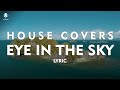 Eye In The Sky (Dj Style Remix) - Sarah Menescal & James Farrelli (Lyric)