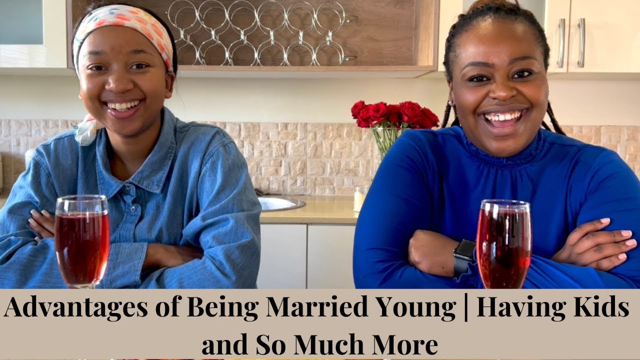 advantages-of-being-married-young-having-kids-and-so-much-more