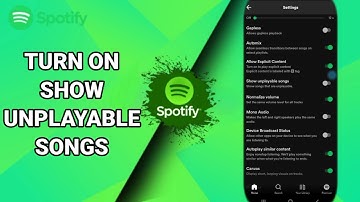How To Turn On Show Unplayable Songs On Spotify Music And Podcasts App