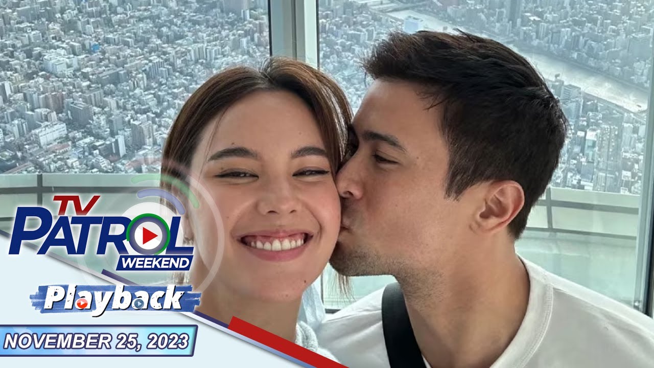 TV Patrol Weekend Playback | November 25, 2023