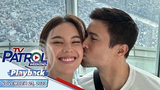 TV Patrol Weekend Playback | November 25, 2023