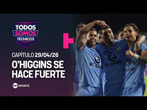 O’Higgins avanza en Sudamericana y UC se prepara para Barcelona SC: análisis en Todos Somos Técnicos