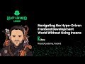 Navigating the Hype-Driven Frontend Development World Without Going Insane talk, by Kristijan Ristovski