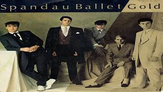 Gold   Spandau Ballet Lyrics