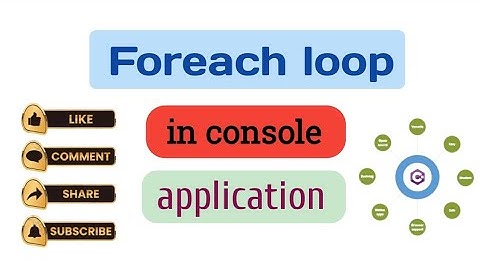Foreach loop in console application |