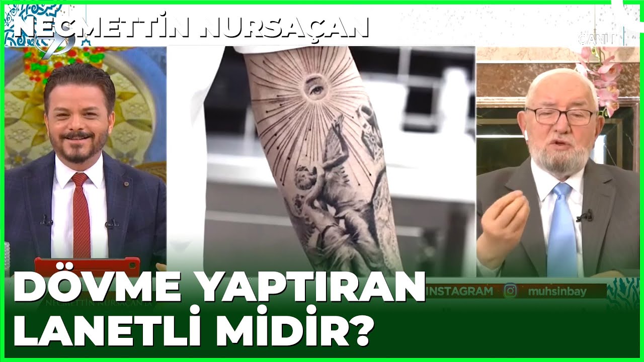 Dövmem Var Hacca Gidebilir Miyim? | Necmettin Nursaçan'la Sohbetler