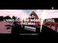 Ran-D - Living For The Moment (2020 Remix) |Decibel Outdoor - Stay Loud 2020|