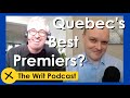 The Writ Podcast - Ep. #99: Quebec Premiers Draft