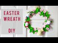 Easter Wreath | DIY | Felt flowers, Easter eggs & bunny
