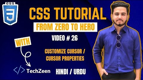 CSS Tutorial: Mastering Cursor Property In CSS | Customizing Your Mouse Pointer In CSS In Hindi Urdu
