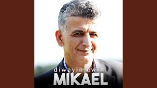 Video thumbnail of "Mikael - Pûş U Pelaş"