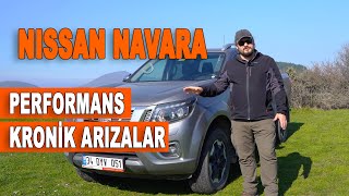 Nissan Navara İki Yıllık Uzun Kullanım | 0km Aldık Kronik Arızaları ve Genel Kullanımı