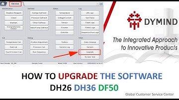 HOW TO UPGRADE THE SOFTWARE DH21 DH26 DH36 DF50 DF52