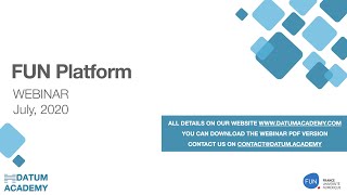 FUN PLATFORM - WEBINAR JULY 17th ❘❘ DATUM ACADEMY