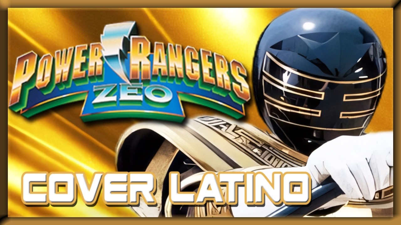 Power Rangers Zeo | Go Gold Ranger | Cover Español Latino - YouTube