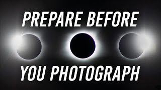 Total Solar Eclipse Photography Get The Most Out Of Your Experience