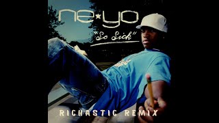 Ne-Yo - So Sick (Richastic Remix) Resimi