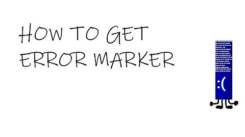 HOW TO GET ERROR MARKER IN FIND THE MARKERS 2025